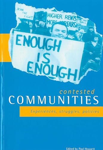 Contested communities : Experiences, struggles, policies