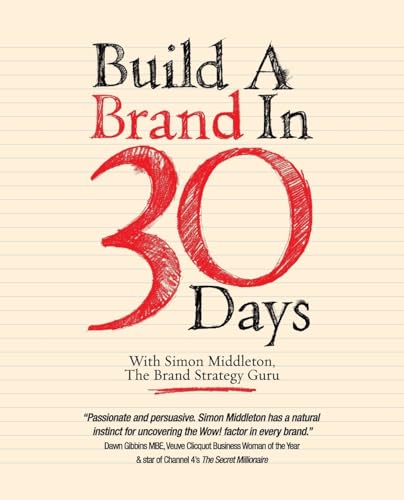 Build a Brand in 30 Days: With Simon Middleton