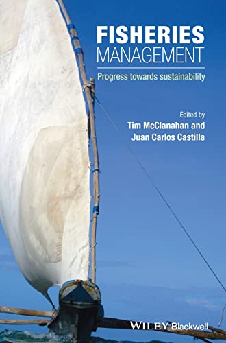 Fisheries Management: Progress toward Sustainability
