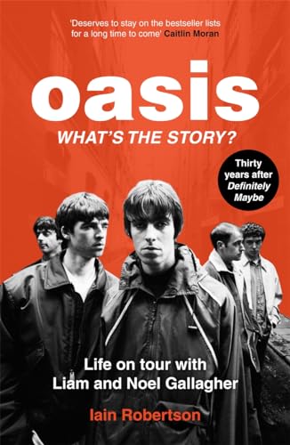 OASIS: WHAT'S THE STORY?