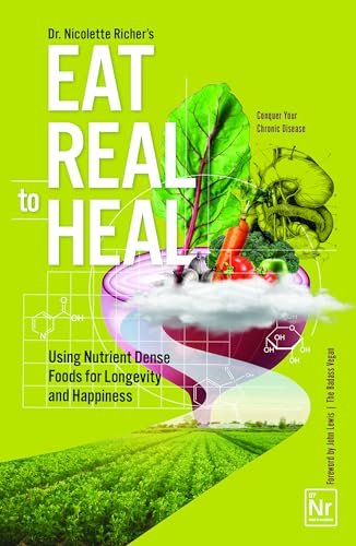 Eat Real to Heal