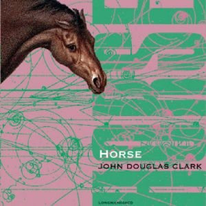 John Douglas Clark - Horse [CD]