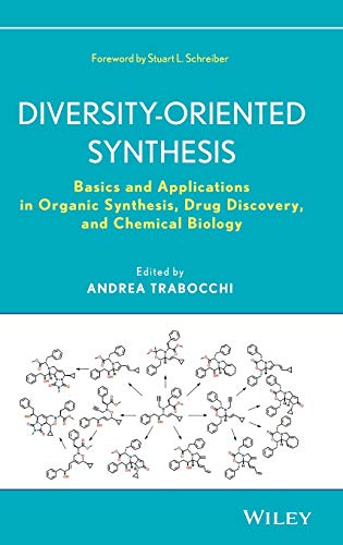 Diversity-Oriented Synthesis: Basics and Applications in Organic Synthesis