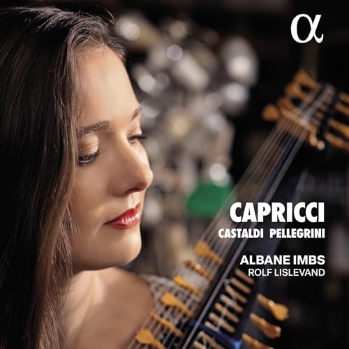 Albane Imbs; Rolf Lislevand - Capricci Castaldi & Pellegrin [CD]