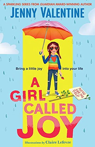 A Girl Called Joy: Sunday Times Children's Book of the Week (Volume 1)