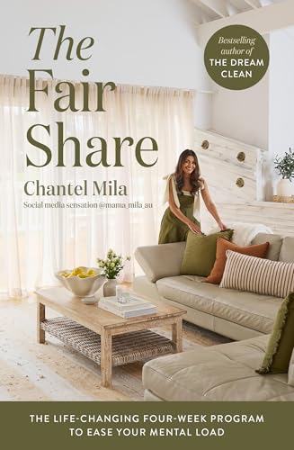 The Fair Share : The Life-Changing Four-Week Program to Ease Your Mental Load