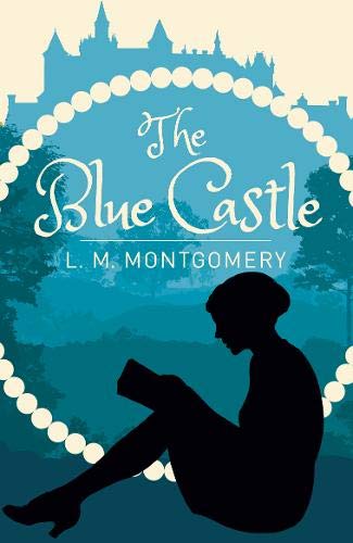 Book cover for “The Blue Castle” featuring a silhouetted woman and castle.