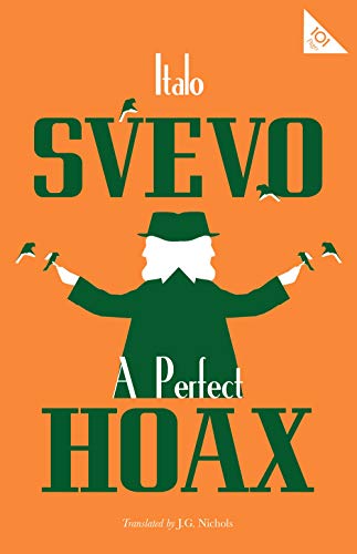 A Perfect Hoax (Alma Classics 101 Pages)