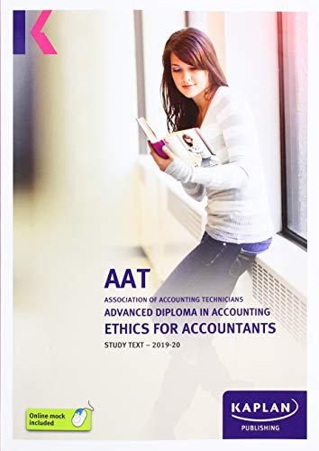 ETHICS FOR ACCOUNTANTS - STUDY TEXT (Kaplan Aat)