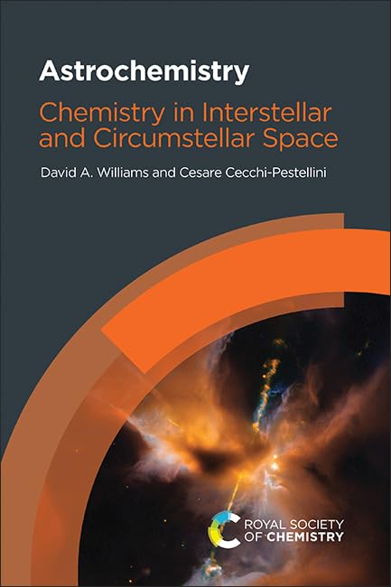 Astrochemistry : Chemistry in Interstellar and Circumstellar Space