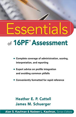 Essentials of 16PF Assessment (Essentials of Psychological Assessment)