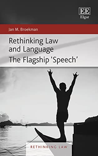 Rethinking Law and Language: The Flagship `Speech