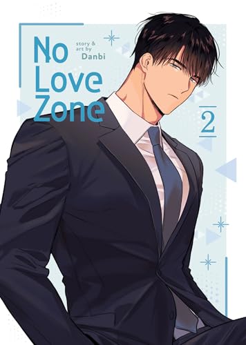 No Love Zone Vol. 2 : 2