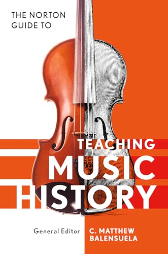 Book cover: "Norton Guide to Teaching Music History" with a violin image.