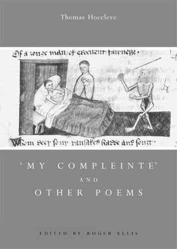 'My Compleinte' And Other Poems (Exeter Medieval Texts and Studies)