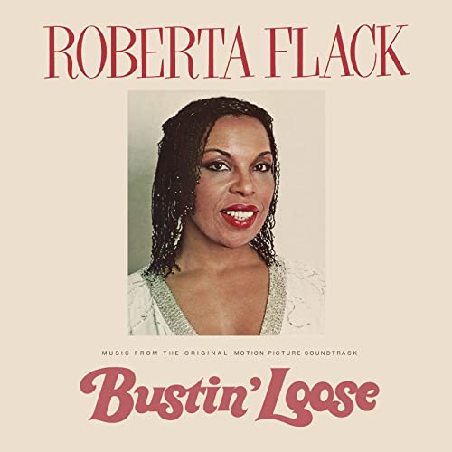 Roberta Flack album cover, "Bustin' Loose," featuring a portrait of the artist.