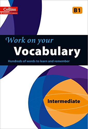 Vocabulary: B1 (Collins Work on Your…)