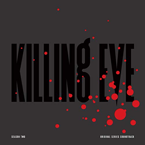 “Killing Eve” Season Two soundtrack vinyl cover with bold text and red splatters.