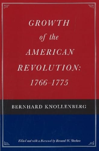 Growth of the American Revolution, 1766-1775