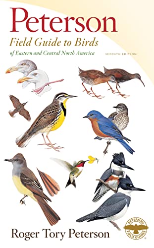 Peterson Field Guide to Birds of Eastern & Central North America, Seventh Ed. (Peterson Field Guides)