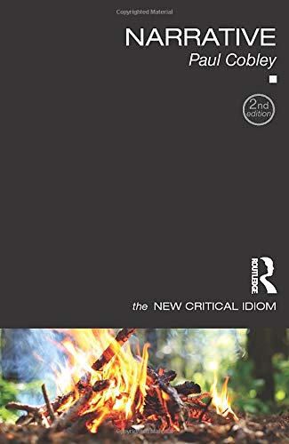 Narrative (The New Critical Idiom)
