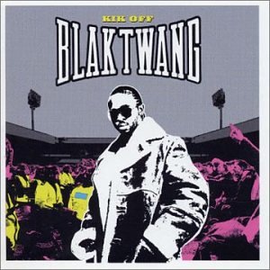 Blak Twang - Kik Off [CD]