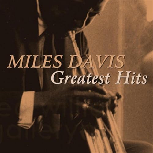 Miles Davis;-greatest Hits - Deleted - Miles Davis;-greates [CD]