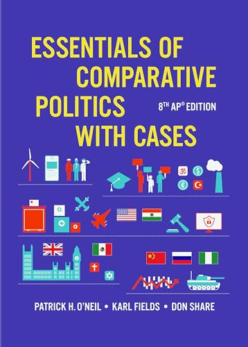 Essentials of Comparative Politics with Cases