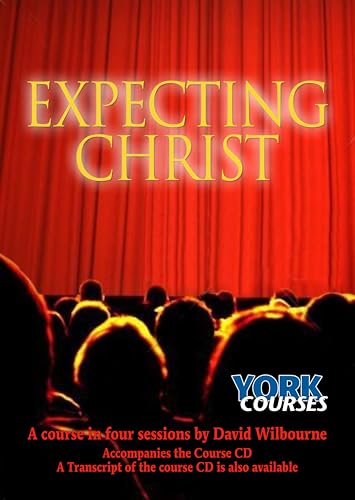 Expecting Christ : York Courses