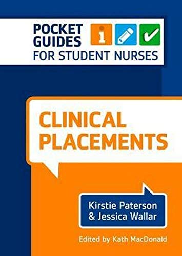 Clinical Placements: A Pocket Guide for Student Nurses