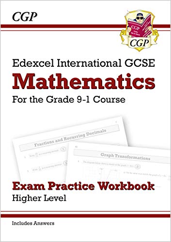 Edexcel International GCSE Maths Exam Practice Workbook: Higher - Grade 9-1 (with Answers): perfect for catch-up and exams in 2022 and 2023 (CGP IGCSE 9-1 Revision)