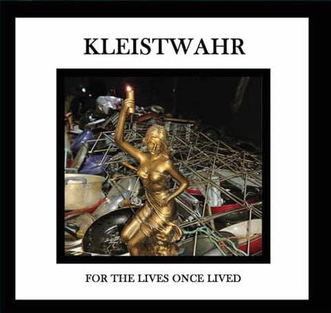 Kleistwahr - For the Lives Once Lived [CD]