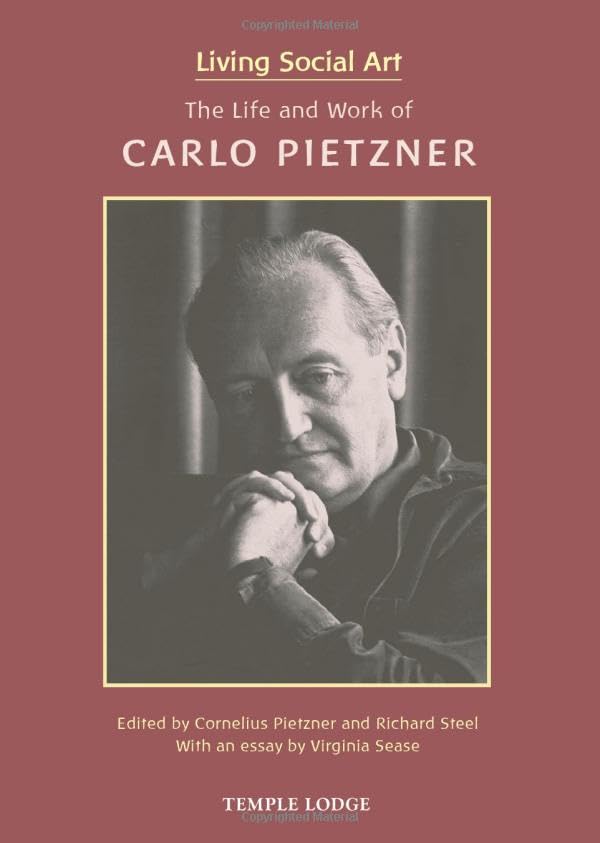 Living Social Art : The Life and Work of Carlo Pietzner