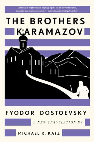 The Brothers Karamazov : A New Translation by Michael R. Katz