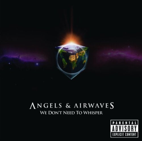 Angels And Airwaves - We Don't Need To Whisper [CD]