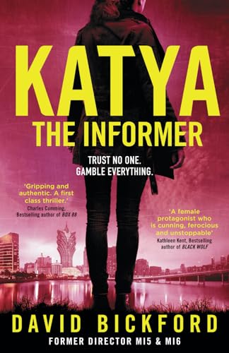 KATYA THE INFORMER : The trafficking trade need her to do what she does best.