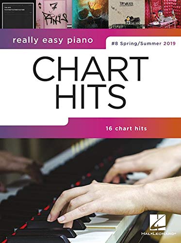 Really Easy Piano: Chart Hits 8 Spring-Summer 2019