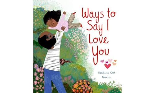 Ways to Say I Love You