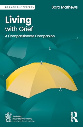 Living with Grief : A Compassionate Companion