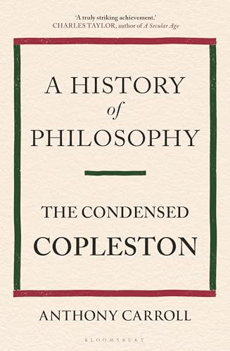 A History of Philosophy : The Condensed Copleston