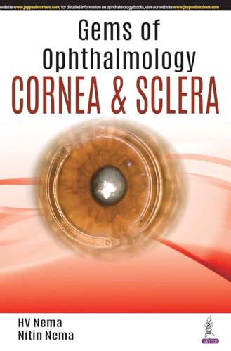 Gems of Ophthalmology: Cornea &amp; Sclera
