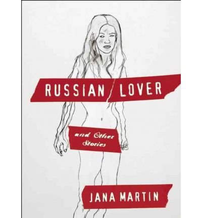 Russian Lover & Other Stories