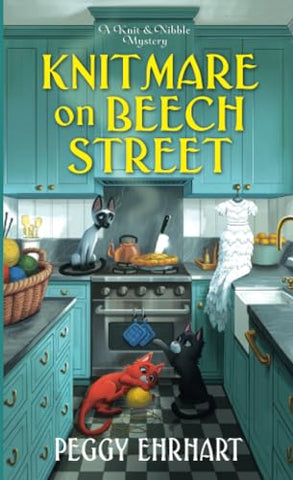 Knitmare on Beech Street (Knit & Nibble Mystery)