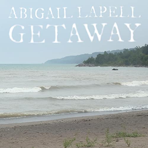 Abigail Lapell - Getaway [VINYL]