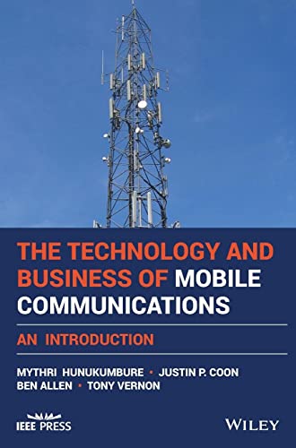 An Introduction to the Technology and Business of Mobile Telecommunications