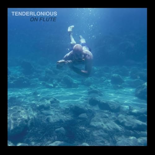 Tenderlonious - On Flute [VINYL]