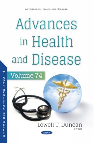 Advances in Health and Disease. Volume 74
