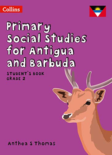 Primary Social Studies for Antigua and Barbuda – Student’s Book Grade 2