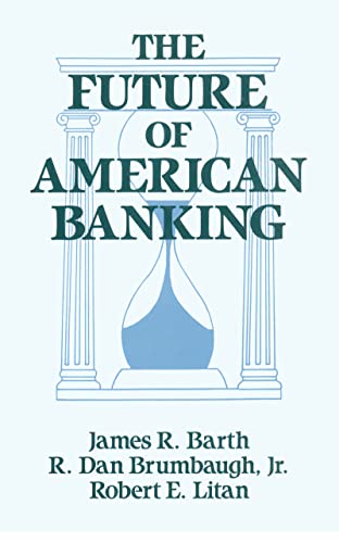 The Future of American Banking