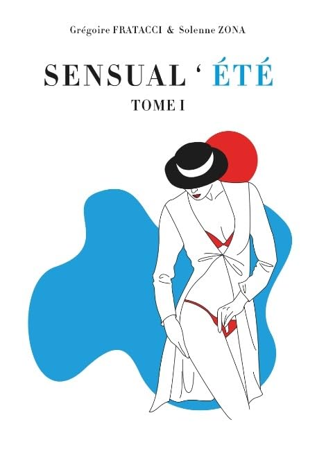 Grégoire Fratacci - Sensual'ete
